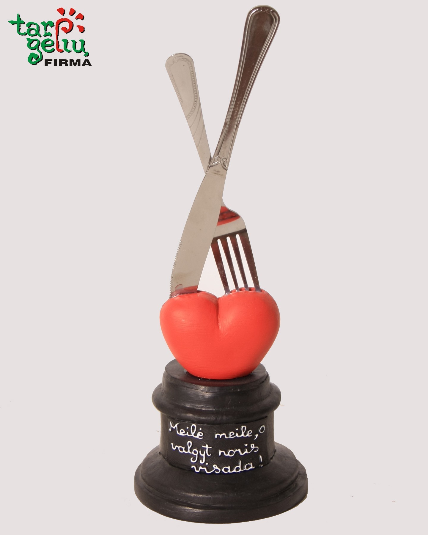 Suvenyras "Meilė meile, o valgyt noris visada!"