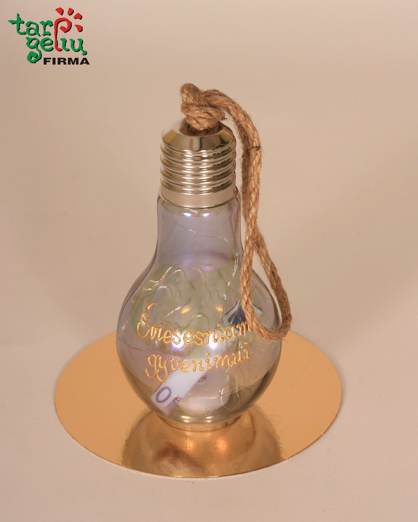 Lemputė pinigams "Šviesesniam gyvenimui"